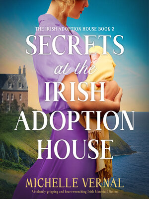 cover image of Secrets at the Irish Adoption House